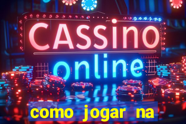 como jogar na teimosinha da lotofacil